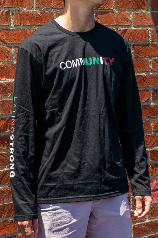 Latino Strong “COMMUNITY” Long Sleeve